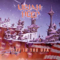 Uriah Heep Live In The Usa