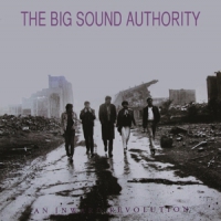 Big Sound Authority An Inward Revolution