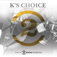 K's Choice Live On 2 Meter Sessions
