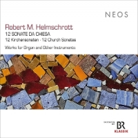 Walter Nothas, Robert M. Helmschrott Robert M. Helmschrott  12 Sonate Da