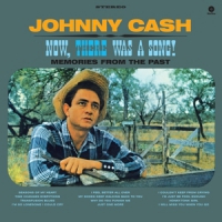 Cash, Johnny Now, There Was A Song!