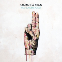 Crain, Samantha You (understood)