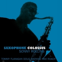Rollins, Sonny Saxophone Colossus