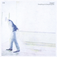 Nagloed Everything Is In Everything Else