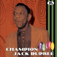 Dupree, Champion Jack Rocks
