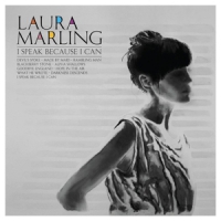 Marling, Laura I Speak Because I Can