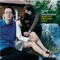 Kings Of Convenience Quiet Is The New Loud