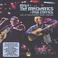 Mike & The Mechanics Live At Shepherds Bush
