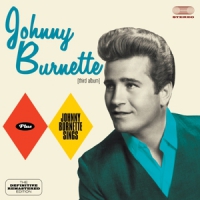 Burnette, Johnny Johnny Burnette/johnny Burnette Sings