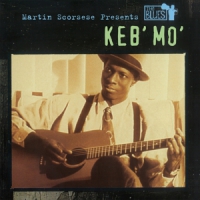 Keb'mo' Martin Scorsese Presents The Blues -coloured-