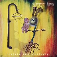 Seether Isolate And Medicate -ltd-