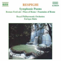 Respighi, O. Symphonic Poems