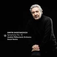 Janacek Philharmonic Ostrava & Daniel Raiskin Dmitri Shostakovich: Symphony No. 10