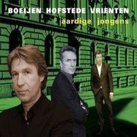 Boeijen, Frank / Hofstede / Vrienten Aardige Jongens