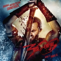 Ost / Soundtrack 300: Rise Of An Empire -clrd-