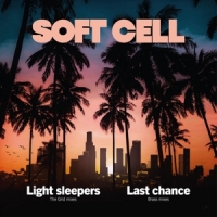 Soft Cell Light Sleepers