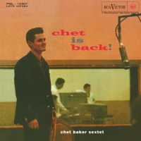 Baker, Chet Chet Is Back!