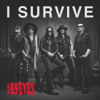 69 Eyes I Survive