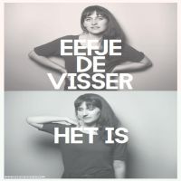 Visser, Eefje De Het Is