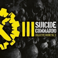 Suicide Commando Collective Suicide, Vol. 2 (yellow)