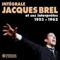 Brel, Jacques Integrale Jacques Brel Et Ses Inter
