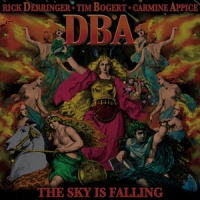 Derriner, Rick, Tim Bogert & Carmen Appice Dba - The Sky Is Falling