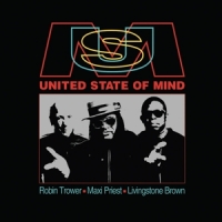 Trower, Robin & Maxi Priest United State Of Mind