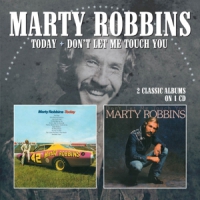 Robbins, Marty Today/don't Let Me Touch You