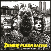 Frizzi, Fabio Zombie Flesh Eaters Ap Art