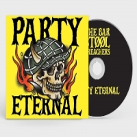 Bar Stool Preachers Party Eternal
