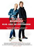 Blokhuis, Leo / Various Artists Het Grote Top 2000 A Gogo Kijk-, Le