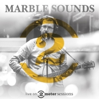 Marble Sounds Live On 2 Meter Sessions