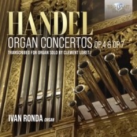 Ronda, Ivan Handel Organ Concertos Op.4 & Op.7 Transcribed For Orga