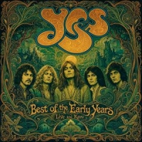 Yes Best Of The Early Years