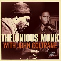 Monk, Thelonious & John Coltrane With John Coltrane + 2 -hq-