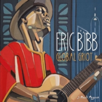 Bibb, Eric Global Griot