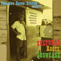 Twilight Sound System Cultural Roots Showcase