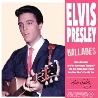 Presley, Elvis Signature Collection No. 5 - Ballades