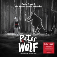 Friday, Gavin & The Friday-seezer Ensemble Peter And The Wolf