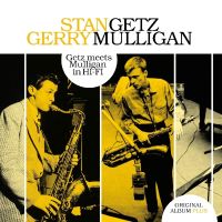Getz, Stan / Gerry Mulligan Getz Meets Mulligan In Hi-fi