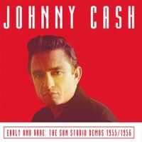 Cash, Johnny Sun Studio Demos 1955-1956