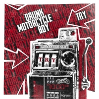 Drunk Motorcycle Boy Try