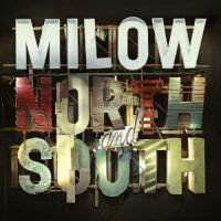 Milow North And South