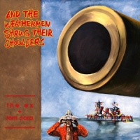Ex, The & Tom Cora And The Weathermen