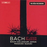 Bach, Johann Sebastian St John Passion - The Koln Recording