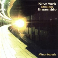 New York Ska Jazz Ensemble Minor Moods