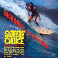 Dale, Dick & Deltones Surfer's Choice