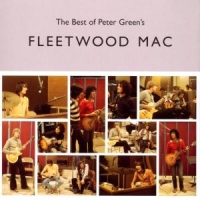 Fleetwood Mac Best Of Peter Green's Fleetwood Mac