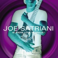 Satriani, Joe Is There Love In Space?