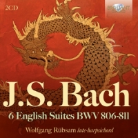 Rubsam, Wolfgang J.s. Bach: 6 English Suites Bwv 806-811